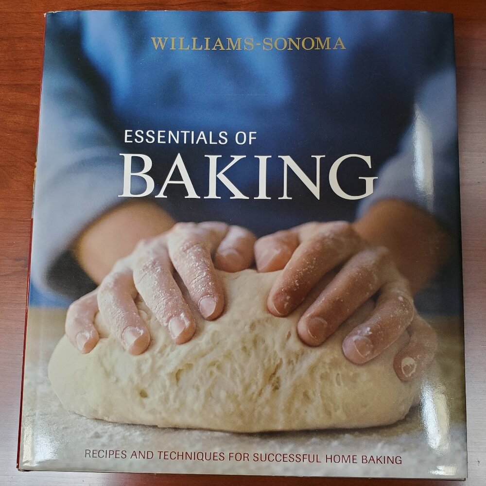 Williams-Sonoma:  Essentials of Baking Cookbook